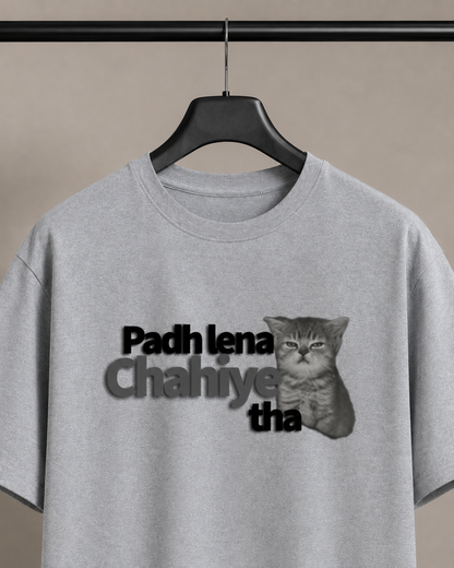 Padh Lena Chahiye Tha | Classic Crew Tee