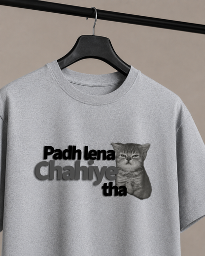 Padh Lena Chahiye Tha | Classic Crew Tee